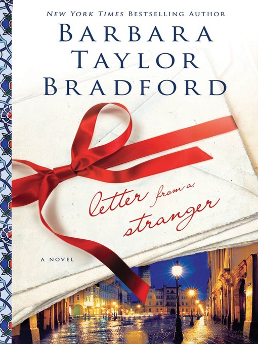 Title details for Letter from a Stranger by Barbara Taylor Bradford - Wait list
